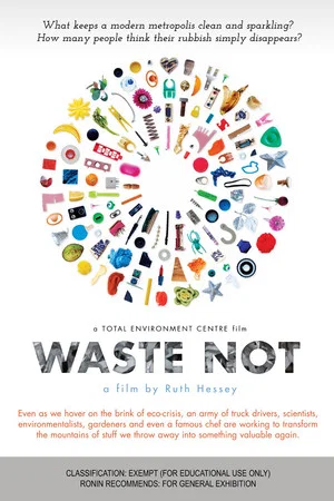Постер: Waste Not