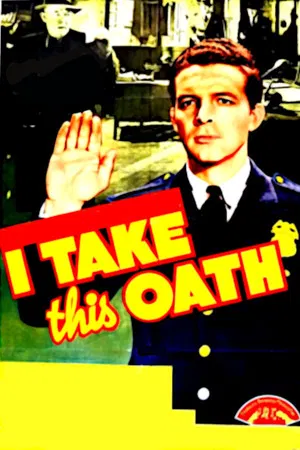 Постер: I Take This Oath