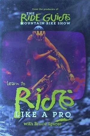 Постер: Learn to Ride Like a Pro