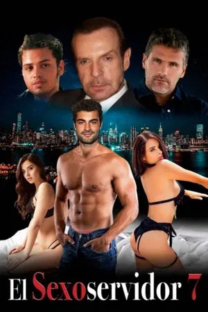 Постер: El Sexoservidor 7