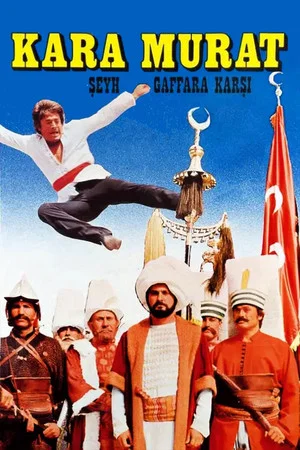 Постер: Kara Murat vs Sheikh Gaffar