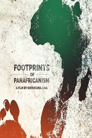 Постер: Footprints of Pan-Africanism