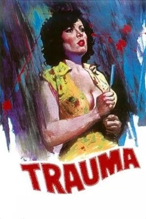 Постер: Trauma