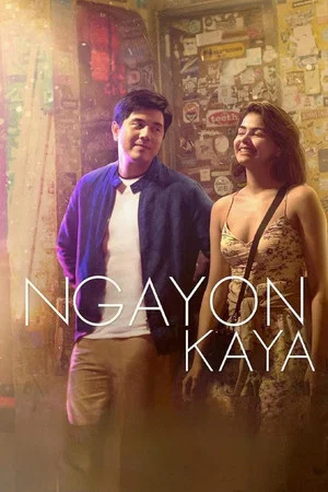 Постер: Ngayon Kaya