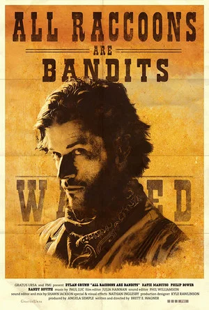 Постер: All Raccoons Are Bandits