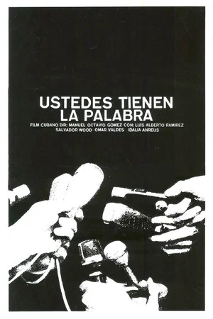 Постер: Ustedes tienen la palabra