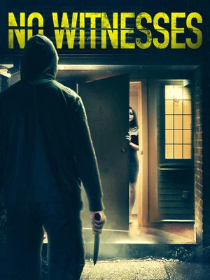 Постер: No Witnesses