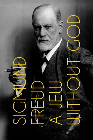 Постер: Sigmund Freud: A Jew Without God
