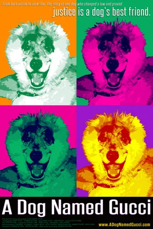 Постер: A Dog Named Gucci
