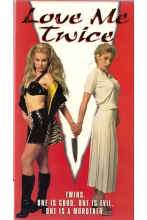 Постер: Love Me Twice