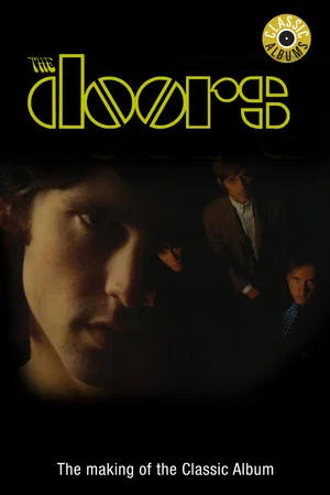 Постер: Classic Albums: The Doors