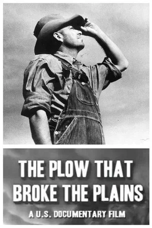 Постер: The Plow That Broke the Plains