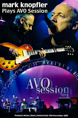 Постер: Mark Knopfler - AVO Session Basel