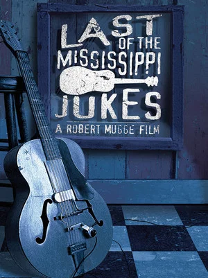 Постер: Last of the Mississippi Jukes