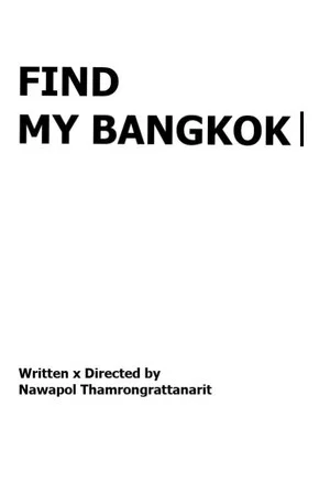 Постер: FIND MY BANGKOK