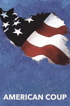 Постер: American Coup