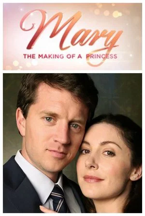 Постер: Mary: The Making of a Princess