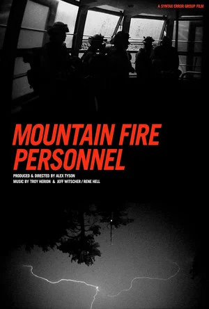 Постер: Mountain Fire Personnel