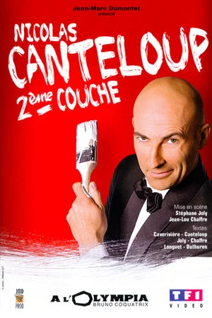 Постер: Nicolas Canteloup - Deuxième Couche