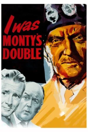 Постер: I Was Monty's Double