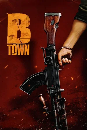 Постер: B-Town