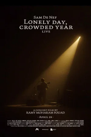 Постер: Sam de Nef- Lonely Day, Crowded Year