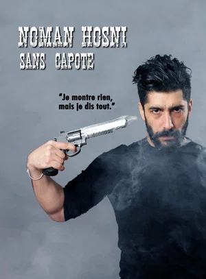 Постер: Noman Hosni : Sans Capote