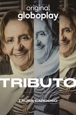 Постер: Tributo: Laura Cardoso