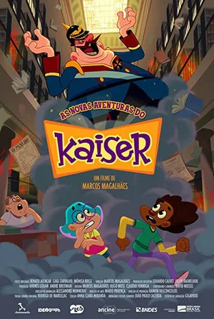 Постер: Kaiser's New Adventures