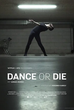 Постер: Dance or Die