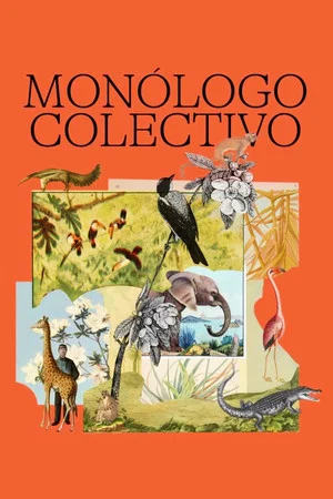 Постер: Collective Monologue