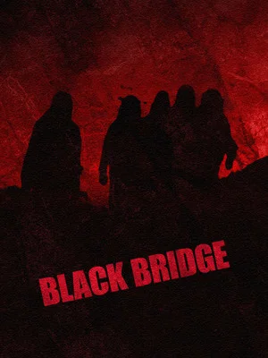 Постер: Black Bridge