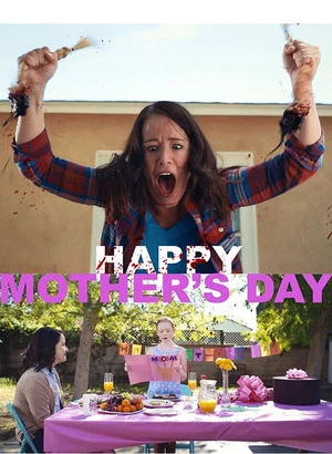 Постер: Mother's Day