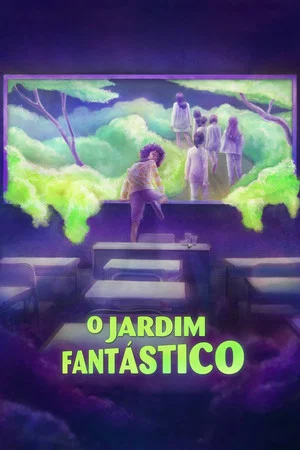 Постер: The Fantastic Garden