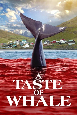 Постер: A Taste of Whale