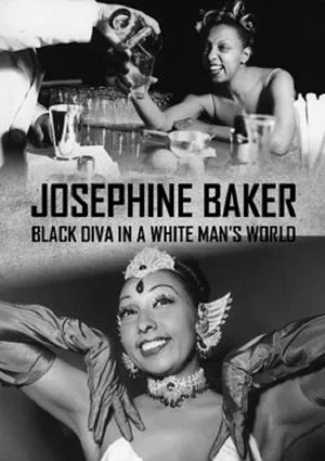 Постер: Josephine Baker: Black Diva in a White Man's World
