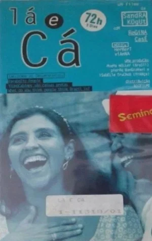Постер: Lá E Cá