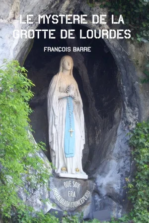 Постер: Le mystère de la grotte de Lourdes