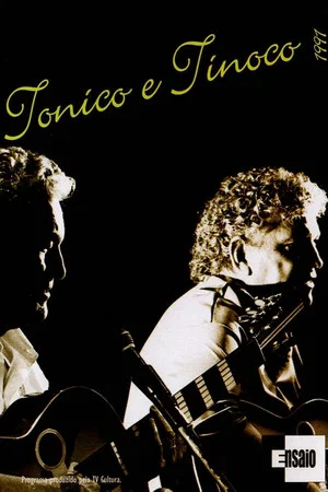 Постер: Tonico e Tinoco: Programa Ensaio