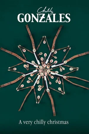 Постер: Chilly Gonzales Presents: A Very Chilly Christmas Special