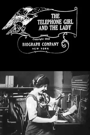 Постер: The Telephone Girl and the Lady