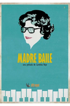 Постер: Madre Baile