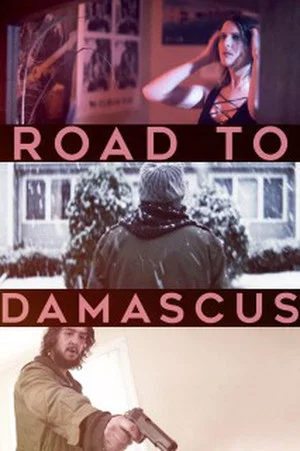 Постер: Road to Damascus