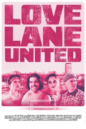 Постер: Love Lane United