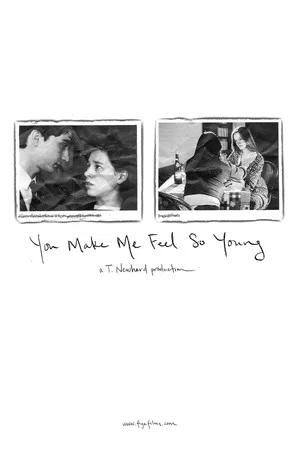 Постер: You Make Me Feel So Young