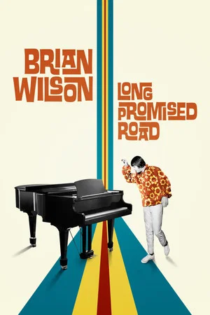 Постер: Brian Wilson: Long Promised Road