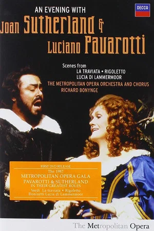 Постер: An Evening with Joan Sutherland and Luciano Pavarotti
