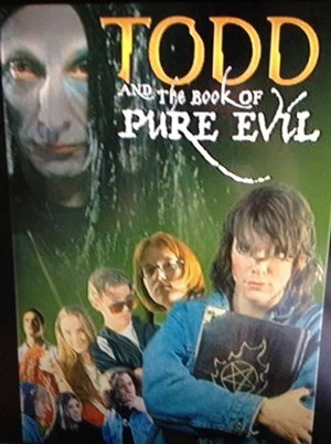 Постер: Todd And The Book Of Pure Evil