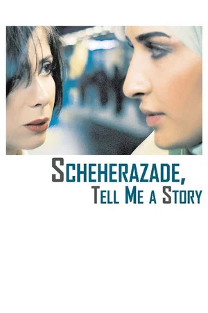Постер: Scheherazade, Tell Me a Story