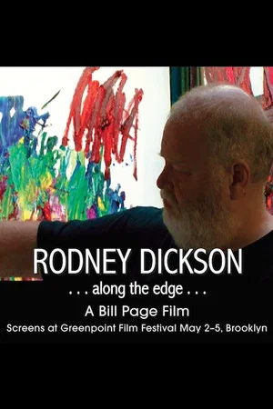 Постер: Rodney Dickson…along the edge…